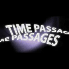 Time Passages